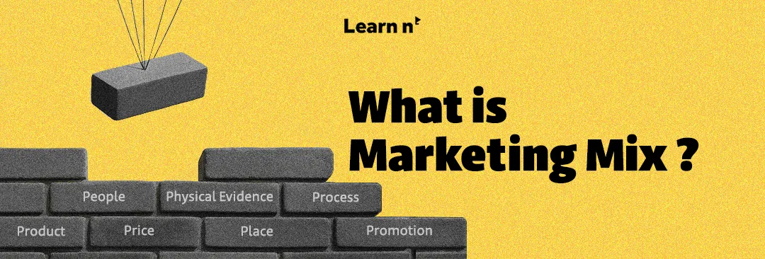 What is Marketing Mix ?