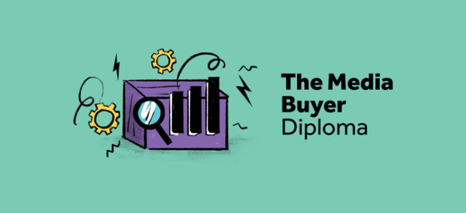 The Media Buyer Diploma