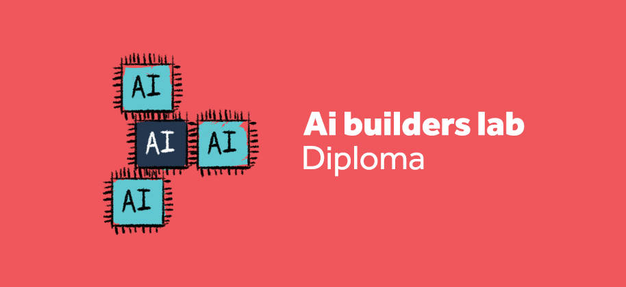 Al Builders Lab Diploma