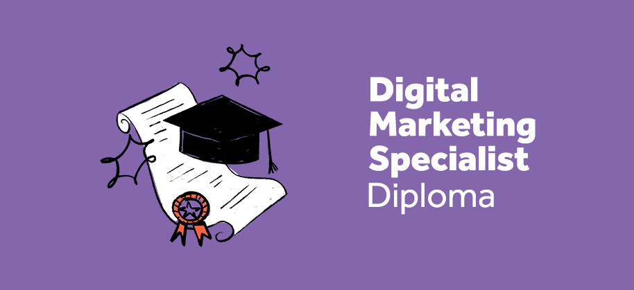 Digital Marketing Specialist Diploma